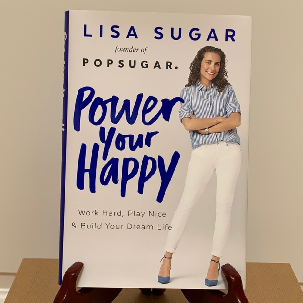 Power Your Happy by Lisa Sugar